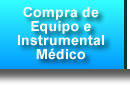 Compra de Equipo Medico, Instrumental Médico Scientifico o de Laboratorio Usado, Descompuesto o en Desuso